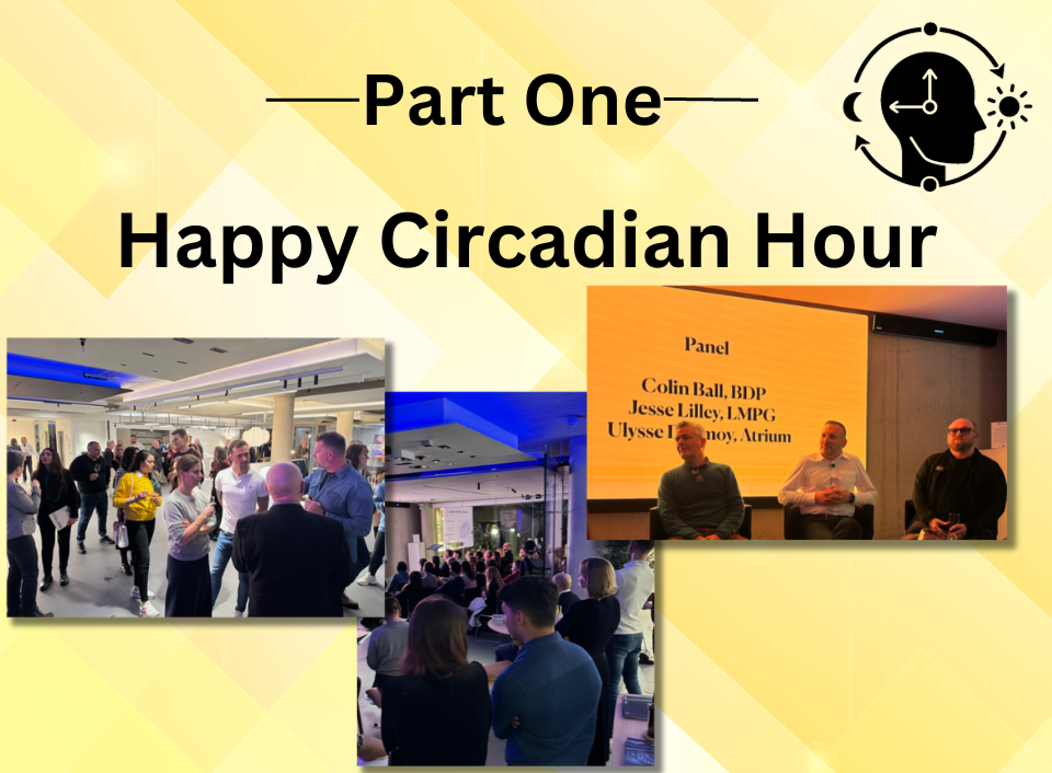 Read more about the article Circadian Lighting Takes Center Stage at London’s Happy Circadian Hour