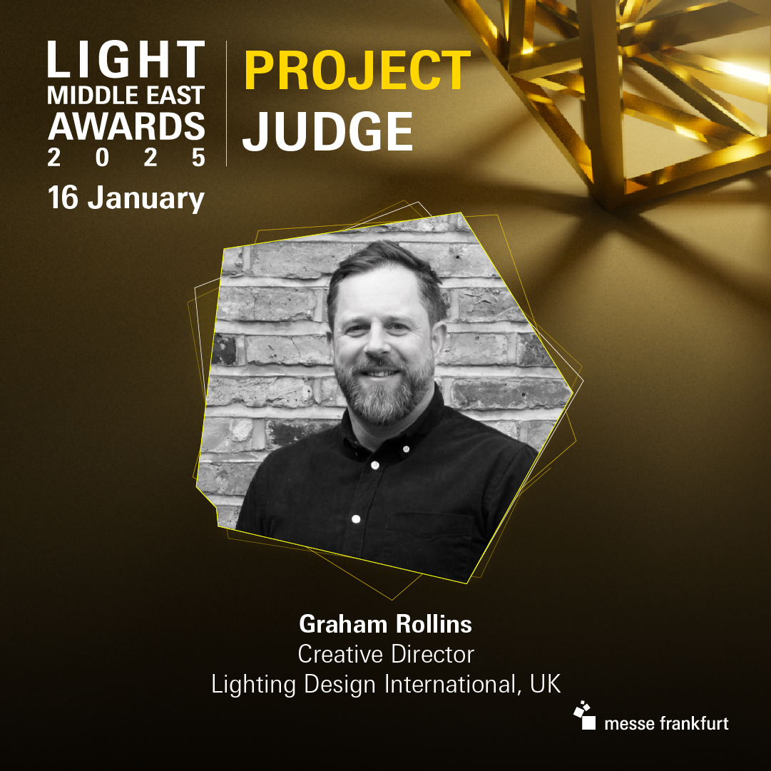 Read more about the article Lighting Design International is Excited to Announce Creative Director Graham Rollins as Light Middle East Awards 2025 Judge